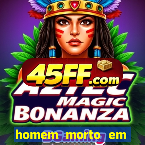 homem morto em cachoeira bahia